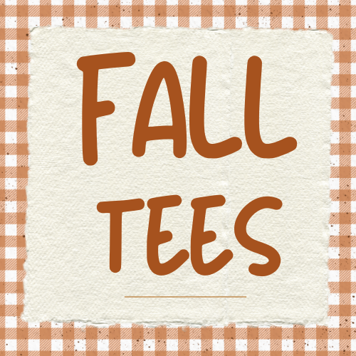 FALL TEES