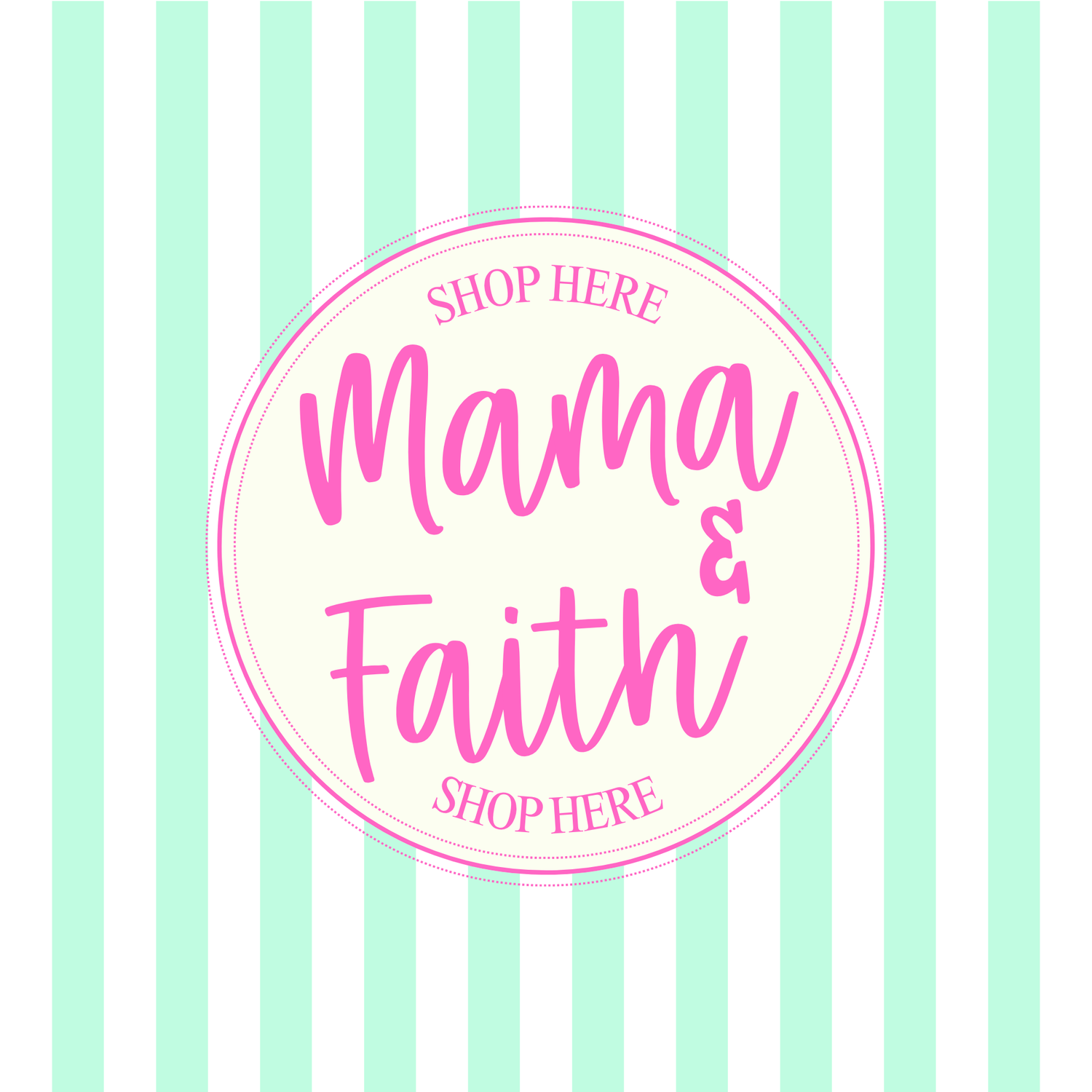 FAITH / MAMA