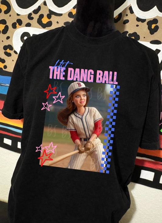 Hit the dang ball