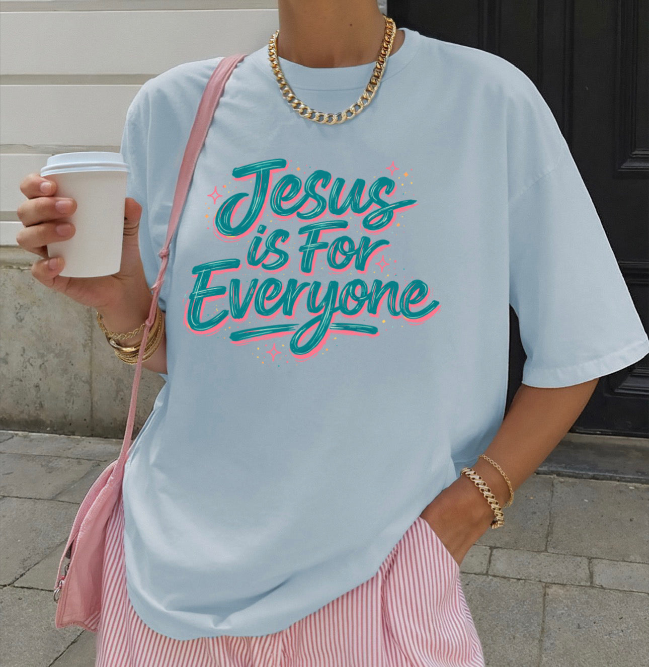 Jesus is for Everyone